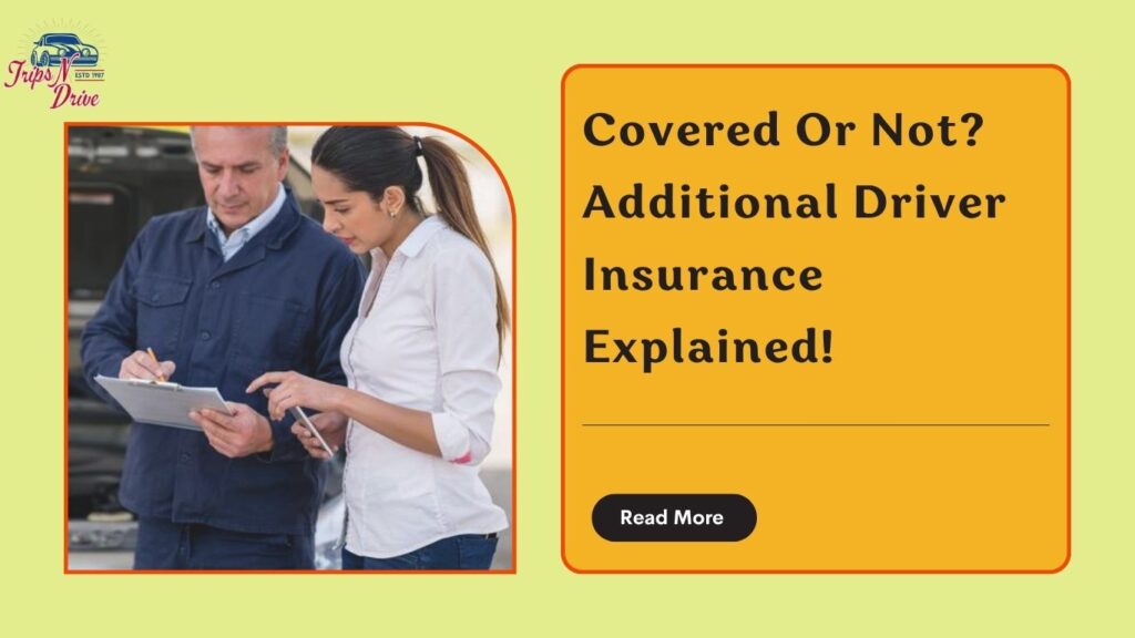 Does My Insurance Cover Additional Driver On Rental Car