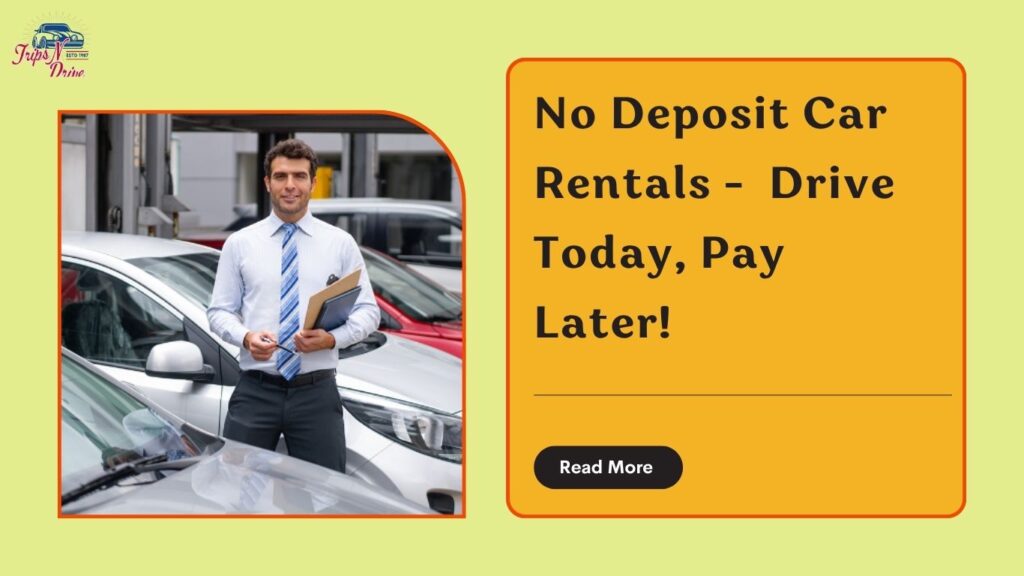 Car Rental No Deposit