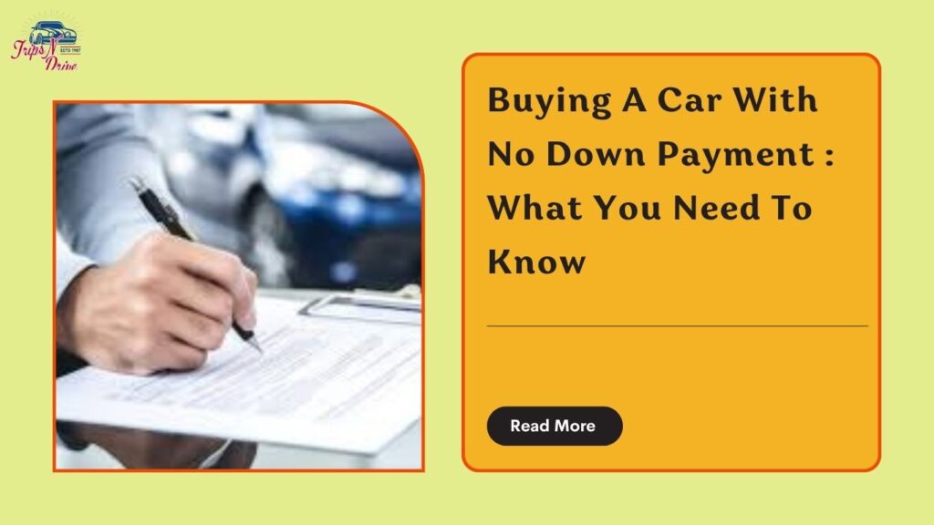 Buying a car with no down payment