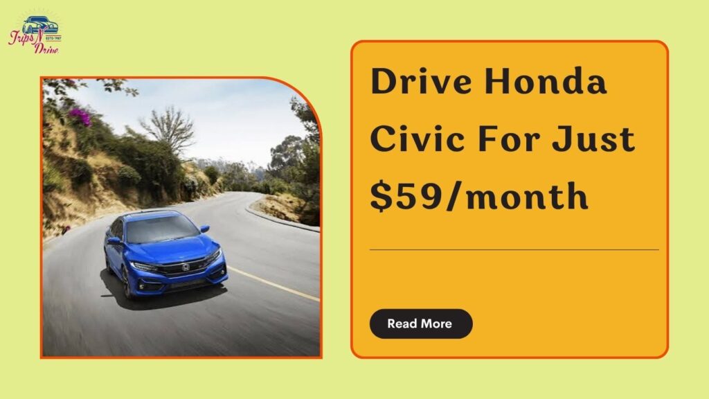 Honda civic lease $59