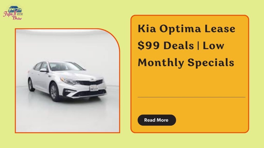 kia optima lease $99